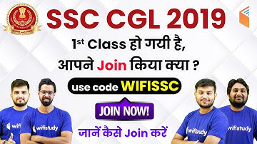 SSC CGL 2019 Complete Course | Use Referral Code "WIFISSC" & Get 10% Off | Join Now