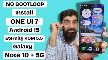 Install ONE UI 7 Android 15 ON Galaxy Note 10 + 5G & Note 10 5G #tutorial #installation #easy