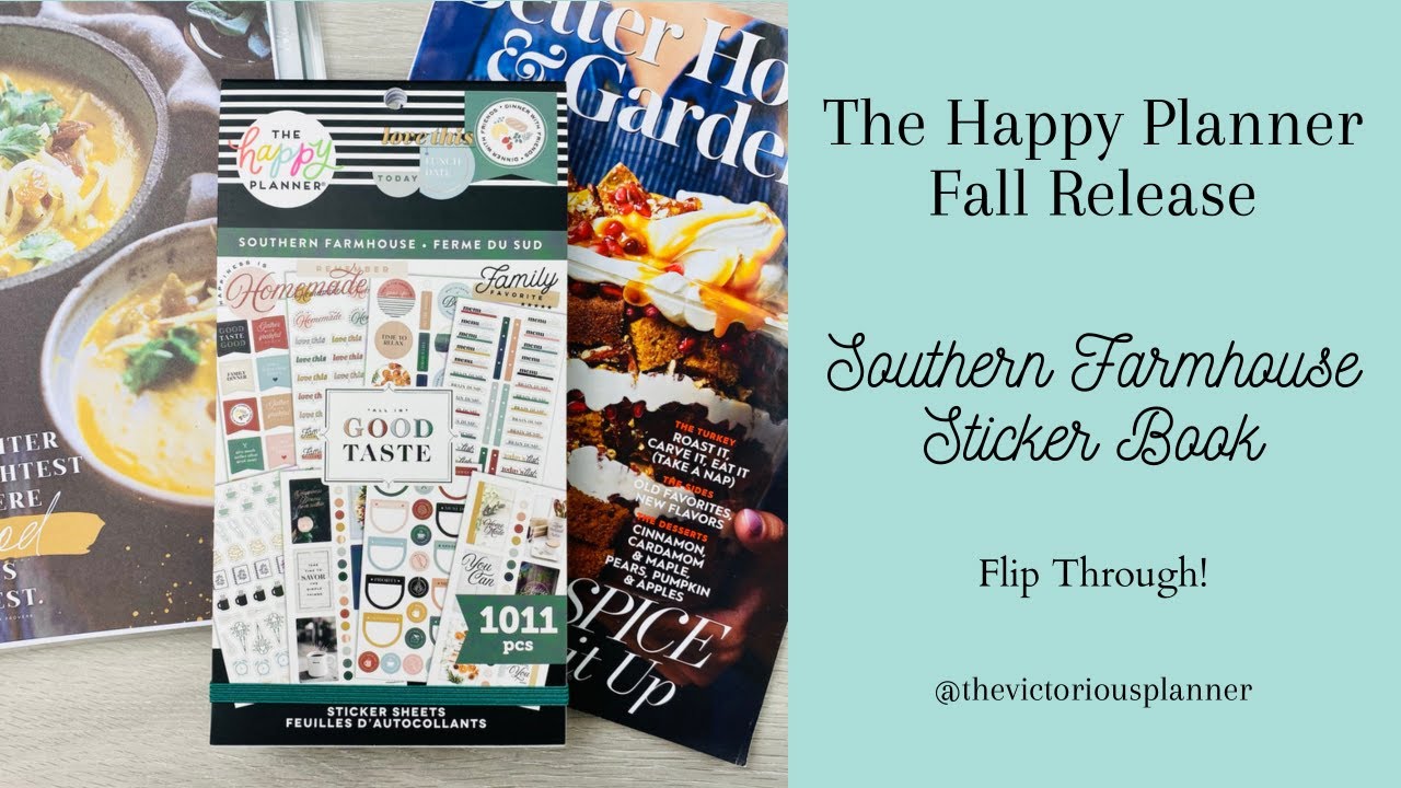 Southern Farmhouse Sticker Book FLIP THROUGH! | The Happy Planner Fall ...