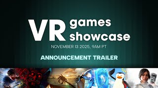 Vr Games Showcase Fall 2025 Trailer Over 5 Game Reveals With 20+ Trailers Resimi