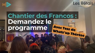 Chantier des Francos : demandez le programme