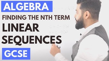 Finding The nth Term Of Linear Sequences