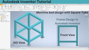 How to Design a Steel Structure Frame in Autodesk Inventor | Machinery Base