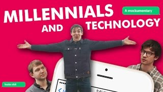 Millennials And Technology A Mockumentary