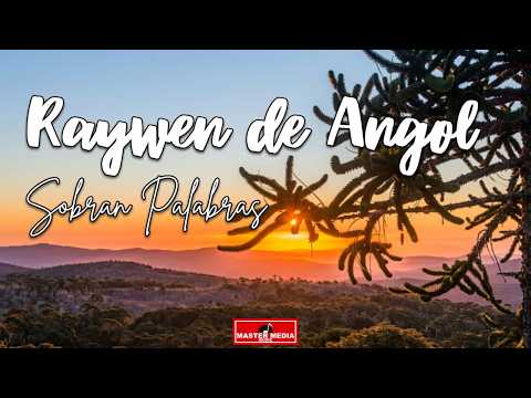 Raywen de Angol - Sobran Palabras