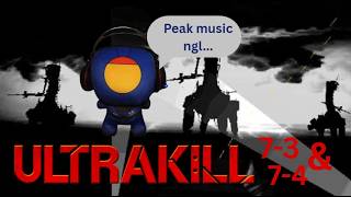 NS GAMING: ULTRAKILL VIOLENCE 7-3 AND 7-4 screenshot 1