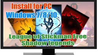 Download & install League of Stickman Free- Shadow legends(Dreamsky) APK for PC Windows 7/8/10 & Mac screenshot 5