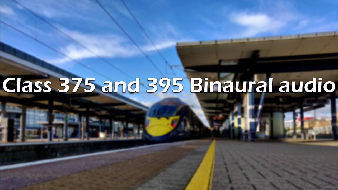 Class 375 and 395 binaural audio