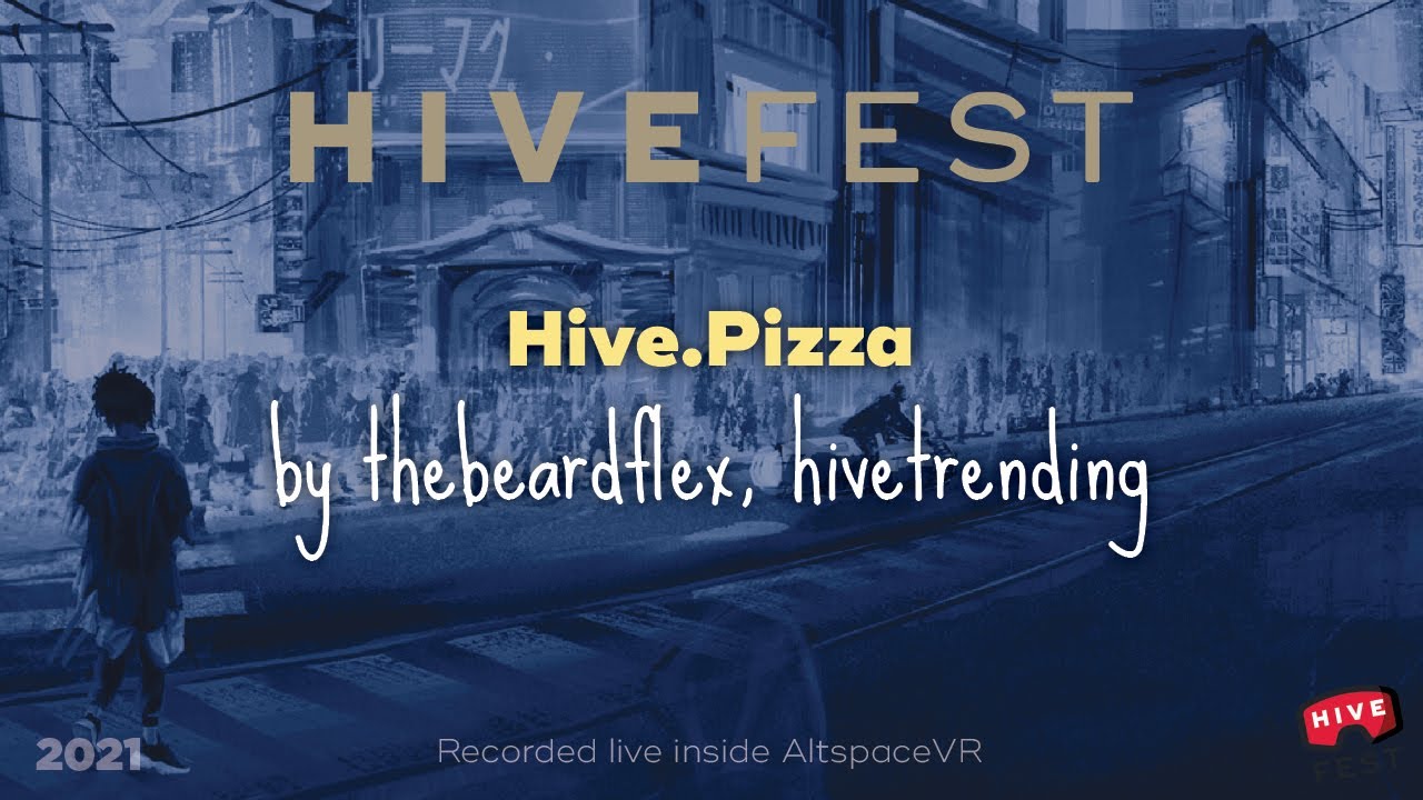 thebeardflex and hiveflex presenting Hive.Pizza at HiveFest 2021