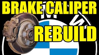 Remanufactured Brake Calipers are Garbage! - BMW Caliper Rebuild