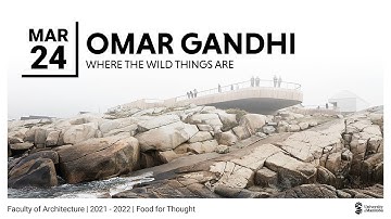 Omar Gandhi | Food for Thought