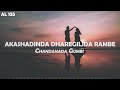 Akashadinda Dharegilida Rambe Lyrical Video | Chandanada Gombe | Kannada Mp3 Song