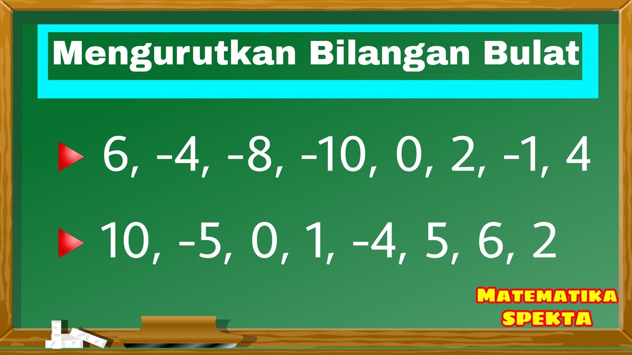 Urutkan bilangan 34 43 2 pangkat 5 52 dari yang terkecil ke yang terbesar