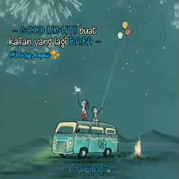 Story WA-'Good Night'|versi kartun ❤️