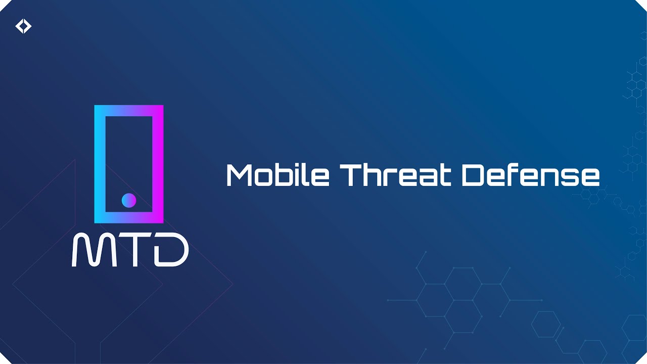 TEHTRIS MTD - Mobile Threat Defense