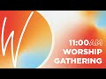 11am worship gathering