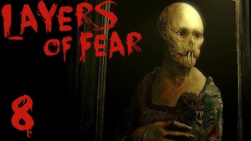 Layers of Fear - Part 8 - Eye