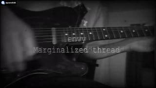 envy Marginalized thread (guitar cover)