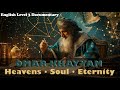 Omar Khayyam The Philosopher Who Questioned Destiny Level 3 English Documentary 