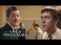 Your name  a bit of fry and laurie  bbc comedy greats