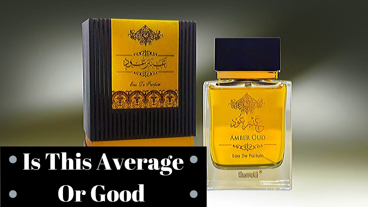 Amber Oud By Surrati Perfume Review In Urdu&Hindi YouTube