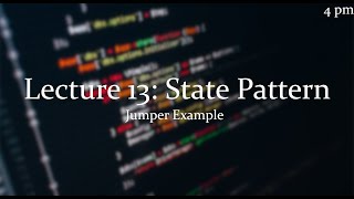 Lecture 13 [4pm]: State Patten cont.