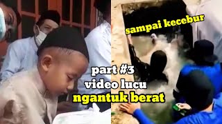 VIDEO LUCU NGANTUK BERAT BIKIN NGAKAK