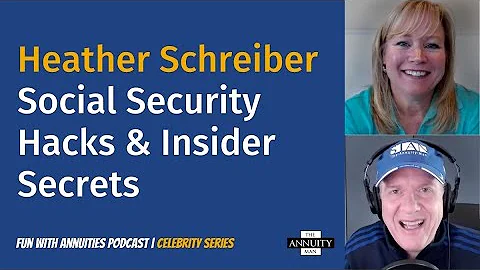 Heather Schreiber: Social Security Hacks & Insider...