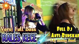 VERSI FULL BASS | FULL DJ JANGAN TANGUNG TANGUNG RALES KECE WITH DJ DEDEK AMEL TANDING MARGA PALI