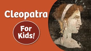Cleopatra for Kids | Bedtime History