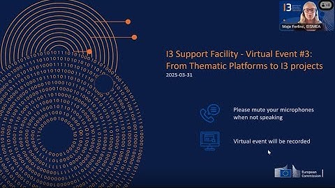 I3 Support facility webinar From S3 thematic platforms to I3 projects 31 March 2025