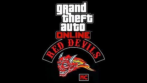 GTA ONLINE: Red Devils MC