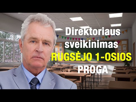 Direktorius tradiciškai sveikina su rugsėjo 1-ąja