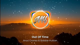 Anzo Gronso & Robbie Hutton - Out Of Time