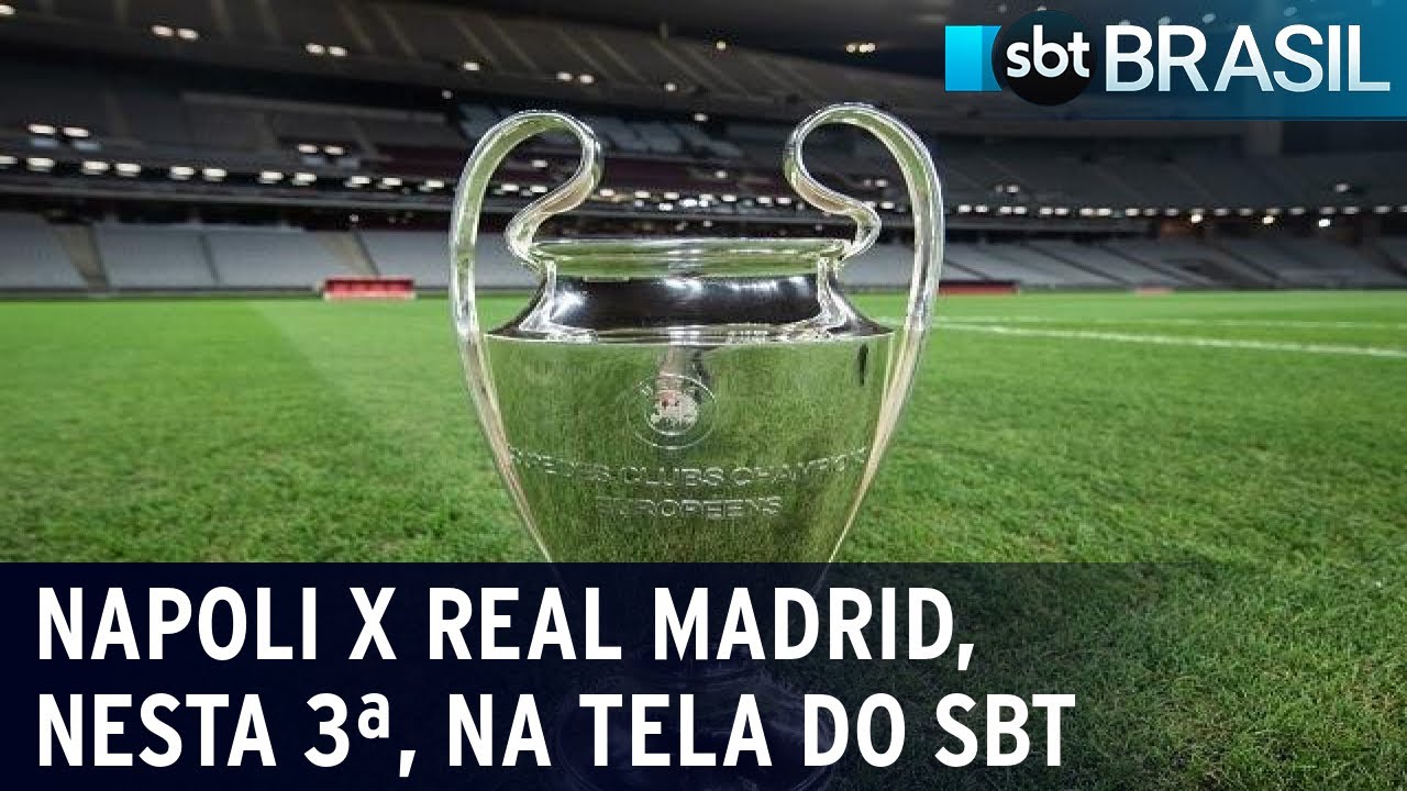 SBT transmite Napoli x Real Madrid pela Champions League - SBT