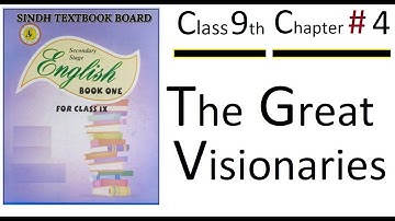 Chapter # 04 The Great Visionaries