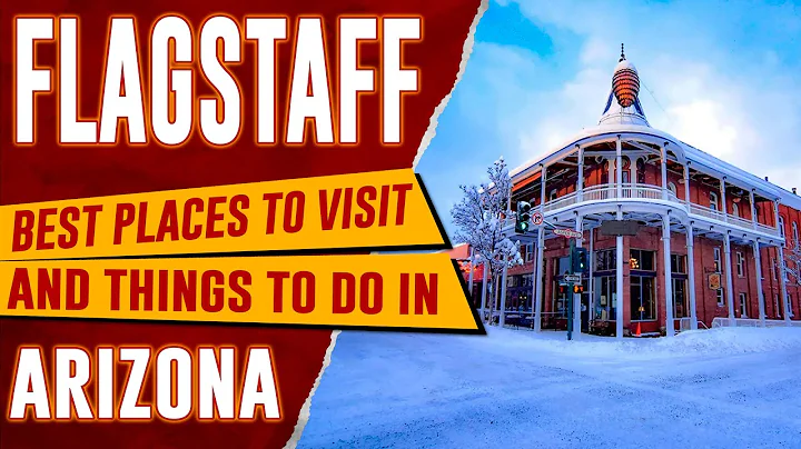 FLAGSTAFF, ARIZONA – Best Things to Do | Top 10 Places to Visit in Flagstaff, AZ (Travel Guide) | 4K