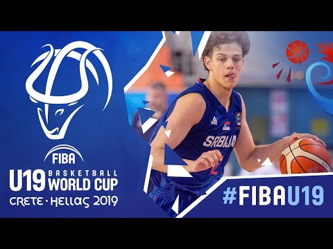 China v Serbia - Full Game - FIBA U19 Basketball World Cup 2019