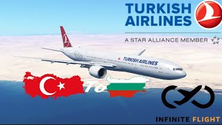 Infinite Flight - Istanbul (ISL) Atatürk Turkey  to Sofia (SOF) Bulgaria Boeing 777 Turkish Airlines