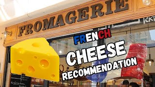 How to buy cheese in Paris + 8 cheeses to try in Paris