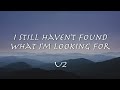 I Still Haven't Found What I'm Looking For - U2【和訳】「終わりなき旅」1987年