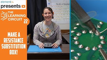 Make a Resistor Substitution Box! - The Learning Circuit