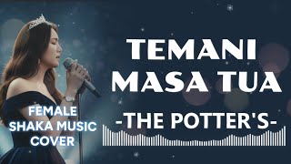 Download Lagu TEMANI MASA TUA  -  THE POTTER'S |VIDEO LYRIC (SHAKA MUSIC COVER) MP3 Download Lagu TEMANI MASA TUA  -  THE POTTER'S |VIDEO LYRIC (SHAKA MUSIC COVER) MP3