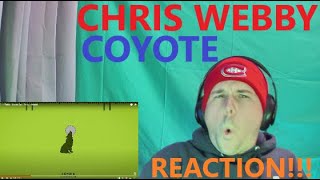 ** Webby Wednesday ** Chris Webby - Coyote (feat. Skrizzly Adams)((Reaction))