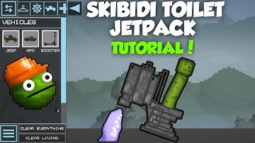 LEARN HOW TO MAKE JETPACK SKIBIDI TOILET  | MELON PLAYGROUND
