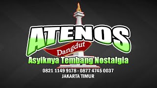 Download Lagu Asyiknya Tembang Nostalgia ATENOS GROUP MP3 Download Lagu Asyiknya Tembang Nostalgia ATENOS GROUP MP3