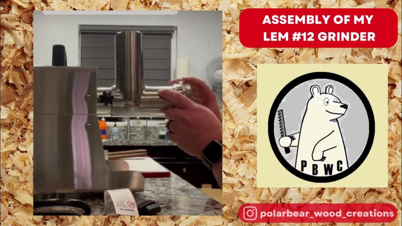 Assembly of my LEM Meat Grinder for our RAW Dog food YouTube