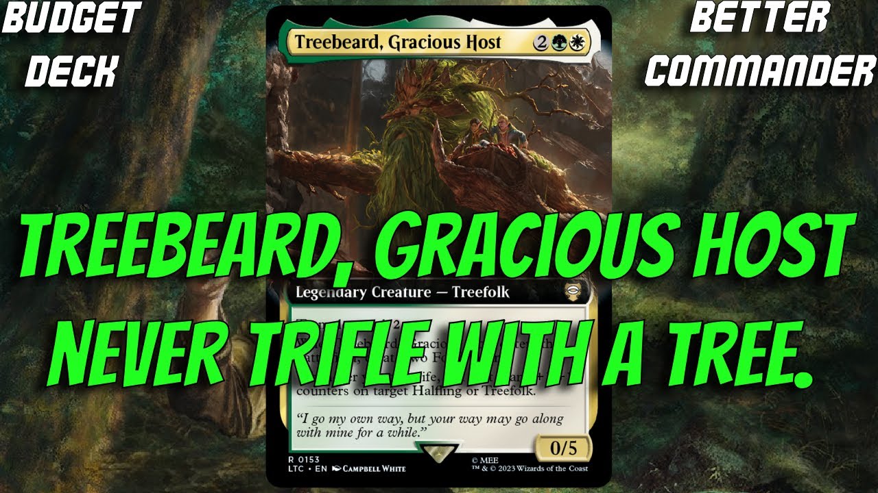 Treebeard, Gracious Host: Never Trifle with a Tree.