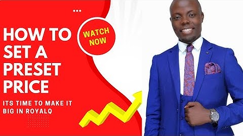 HOW TO SET A PRESET PRICE