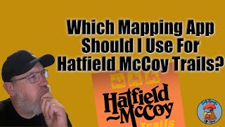 Which Mapping App? - Hatfield McCoy Trails screenshot 3